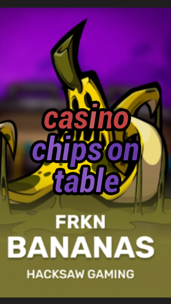 casino chips on table-3xn3u5udepyz9m9w5iat.com